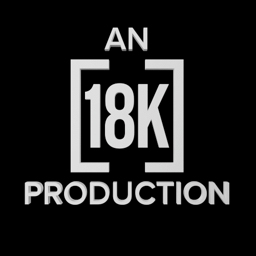 An 18K Production